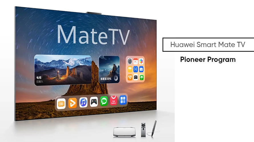 هواوی ثبت‌نام برنامه پیشگام تلویزیون هوشمند Smart Mate TV را آغاز کرد